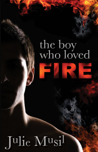 Boy Who Loved Fire