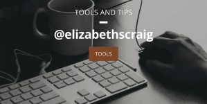 Tools and Tips for Writers
