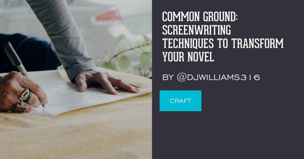 A man wearing unusual rings is writing on paper. The post title "Screenwriting Techniques to Improve Your Novel" is superimposed on the side 