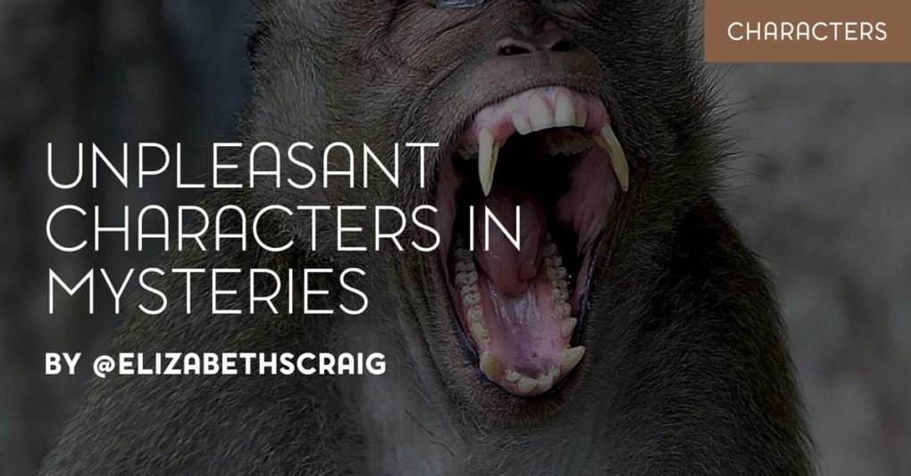 Screaming ape in the background with teeth exposed and the post title, "unpleasant characters in mysteries" superimposed on top. 