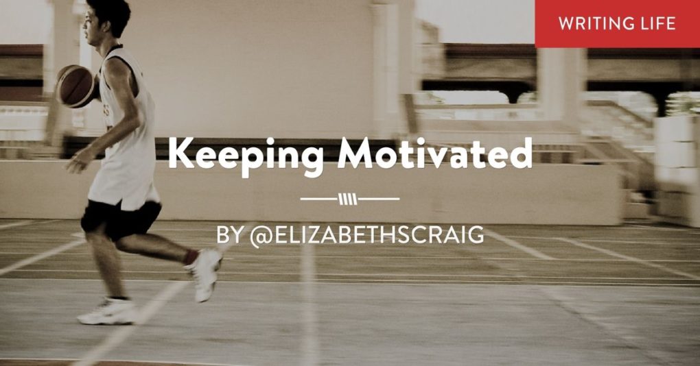 A young man plays basketball and the post text is superimposed: "Keeping Motivated."