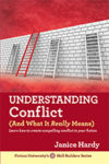 Cover of Janice Hardy's book, Understanding Conflict (and What it Really Means)