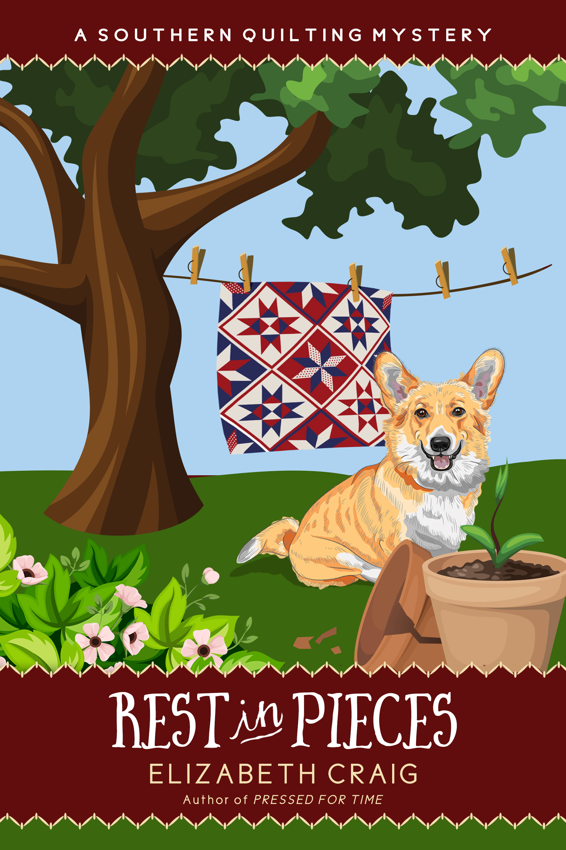 Cover shows corgi behind a broken flowerpot while a quilt hangs on a clothesline in the background. Superimposed is the book's title, "Rest in Pieces" by Elizabeth Craig