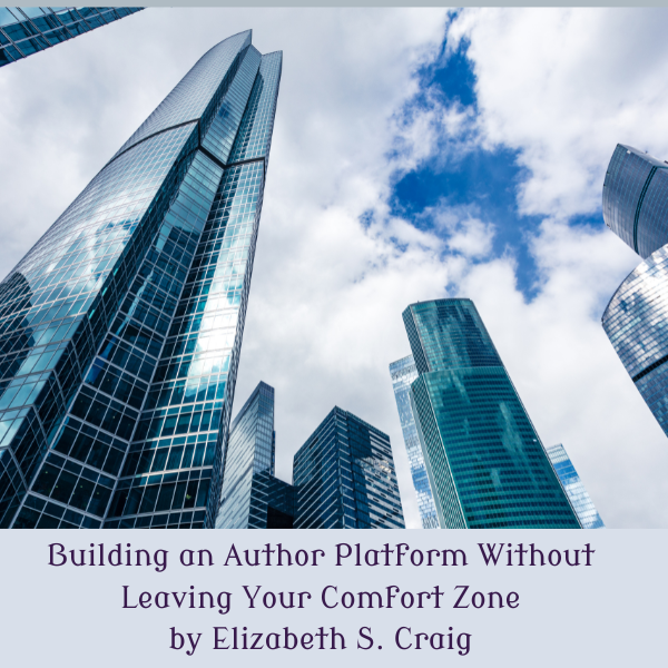 Building an Author Platform Without Leaving Your Comfort Zone